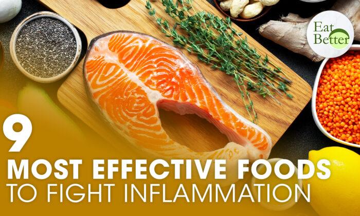 9 Most Effective Foods That Fight Inflammation | Eat Better