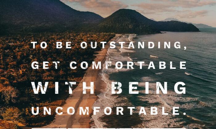 An Ode to Feeling Uncomfortable