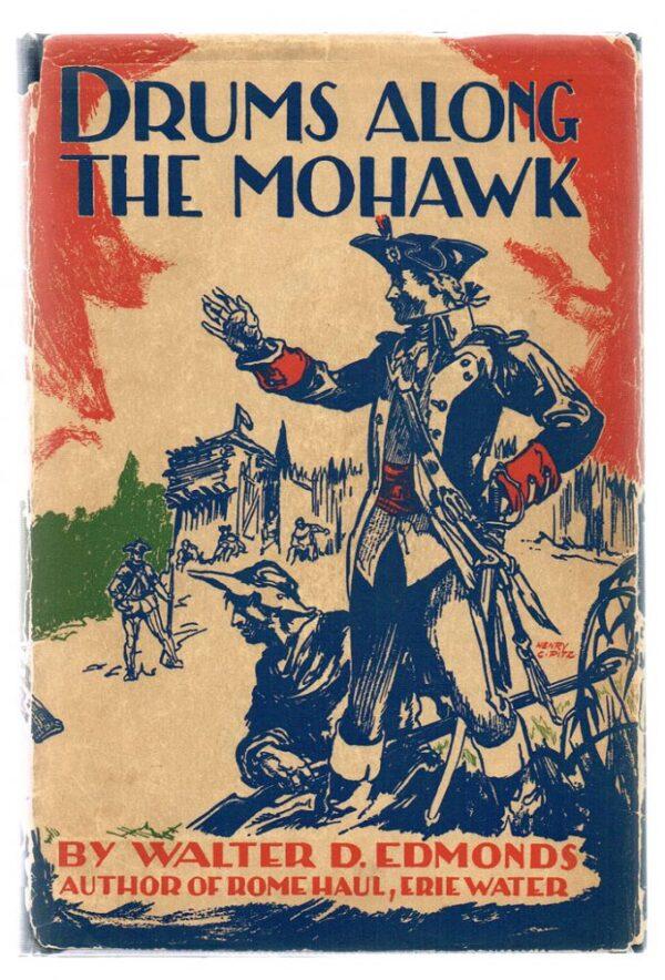 The 1936 historical novel upon which the movie “Drums Along the Mohawk” was based.