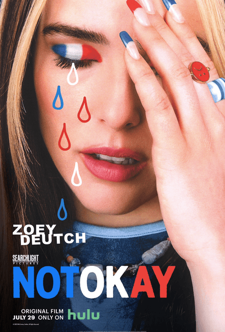 Movie poster for "Not Okay."