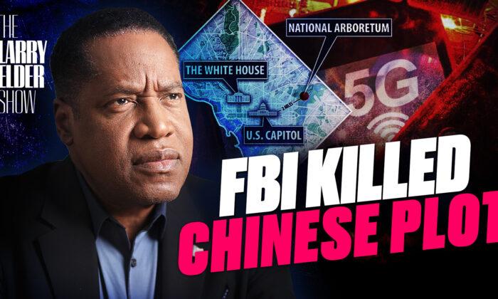 Ep. 38: Spy Alert: FBI Canceled Huawei’s Chinese Garden Project in DC | The Larry Elder Show