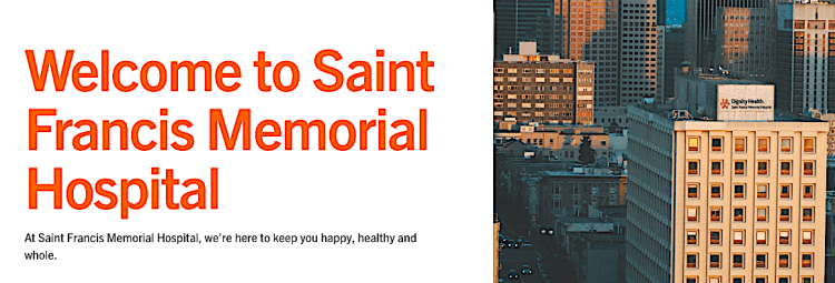Saint Francis, which quickly released Rashid just before he died, <a href="https://www.dignityhealth.org/bayarea/locations/saintfrancis">professes</a> its good intentions online. (<a href="https://www.dignityhealth.org/bayarea/locations/saintfrancis">Saint Francis Memorial Hospital</a>)
