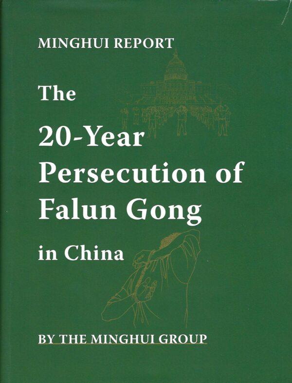 Cover of "The 20-Year Persecution of Falun Gong in China." (Minghui Pub.)