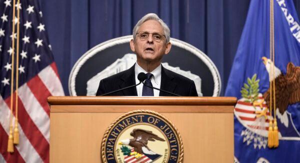 Attorney General Merrick Garland delivers a statement at the Department of Justice in Washington on Aug. 11, 2022. (Drew Angerer/Getty Images)