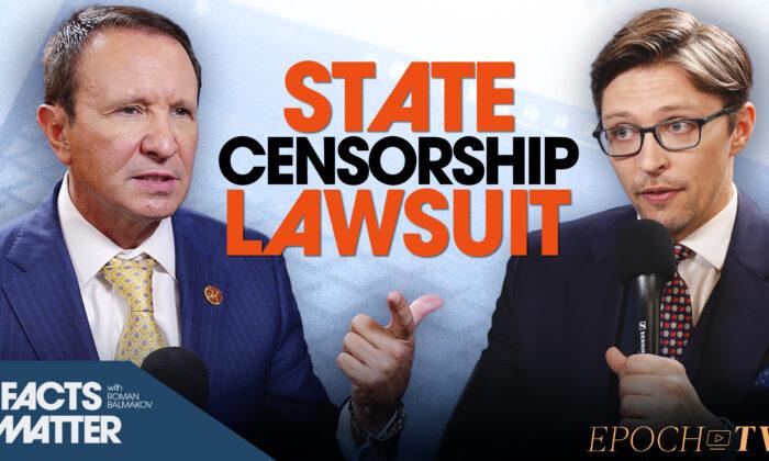 Louisiana AG Takes on Federal Government and Big Tech in Censorship Lawsuit | Facts Matter