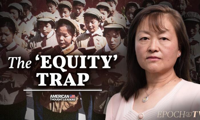 ‘Equity’ Is a Communist Tactic That Destroys Nations: Cultural Revolution Survivor Lily Tang Williams