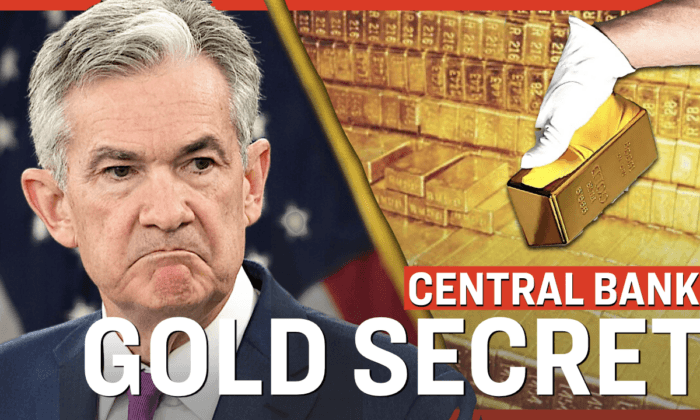 Central Bankers Are Secretly Hoarding Millions of Pounds of Gold; Bankers Caught Manipulating Price | Facts Matter