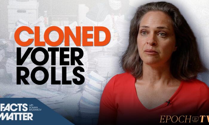 ‘Weaponized’ Voter Rolls in NY: Investigation Into Over 10,000 ‘Cloned’ Registrations | Facts Matter