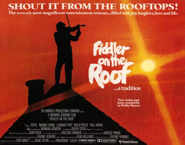  Poster for "Fiddler on the Roof," a film by Norman Jewison that tells the story of a poor Jewish family amidst tumultuous change in Imperial Russia. (MovieStillsDB)