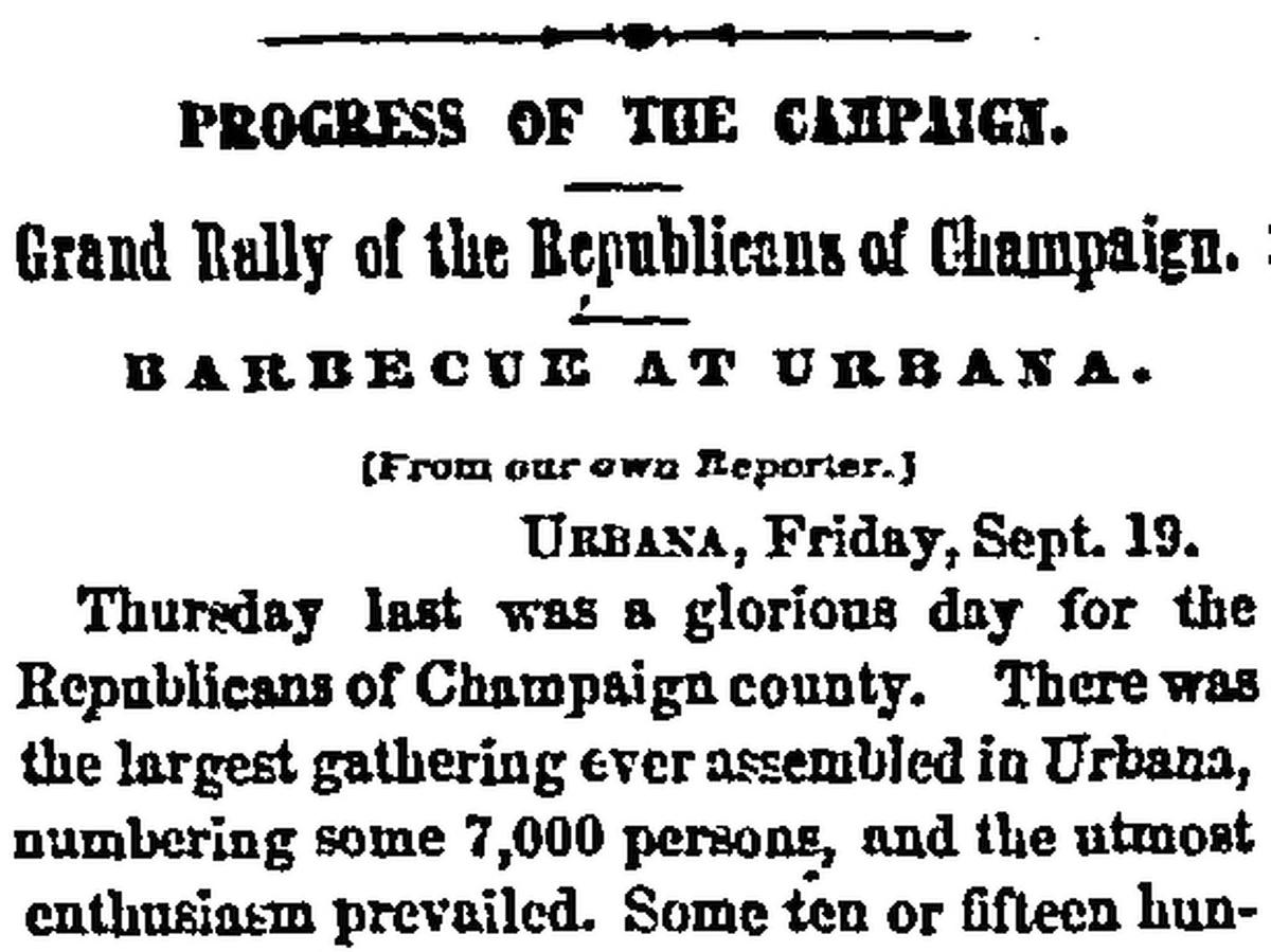 A “Grand Rally of Republicans” came to Urbana for a barbecue in September 1856, the Chicago Tribune reported on Sept. 20, 1856. (Chicago Tribune/TNS)