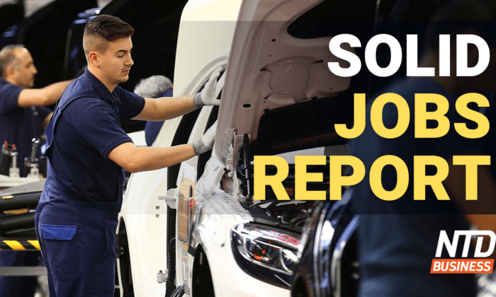 Solid Jobs Report: More 0.75 Percent Rate Hikes?; UK Drills for More Oil Amid Energy Crisis | NTD Business