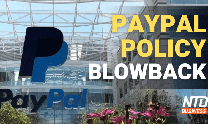 PayPal Pivots, Won’t Police ‘Misinformation’; JPMorgan: Recession Coming in 6–9 Months | NTD Business