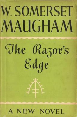 "The Razor's Edge" by Somerset Maugham presented a reflective phase in the author's life. (Public Domain)