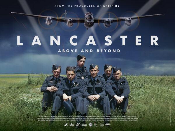 Promotional ad for the documentary "Lancaster" that tells the story of the Lancaster bomber, the RAF's primary heavy bomber for the duration of WWII, following its adoption in 1942. (Gravitas Ventures)