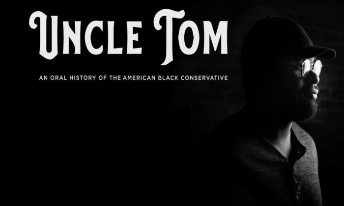 Epoch Cinema Documentary Review: ‘Uncle Tom’