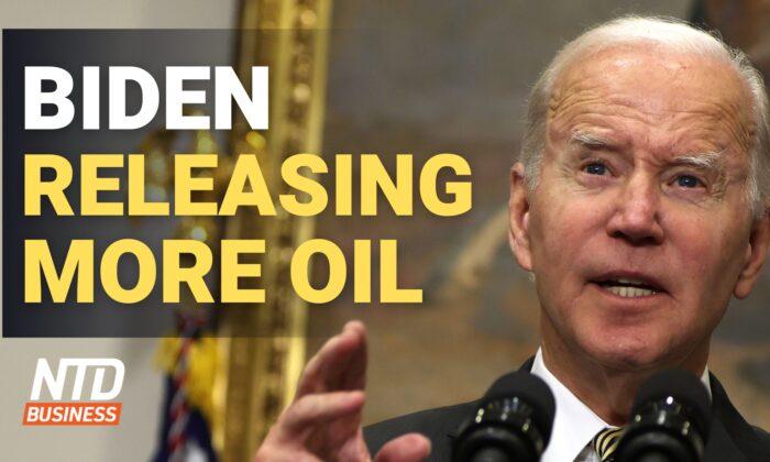 Biden to Keep Releasing Oil from Reserve; TikTok Tracks You Across the Web: Report | NTD Business