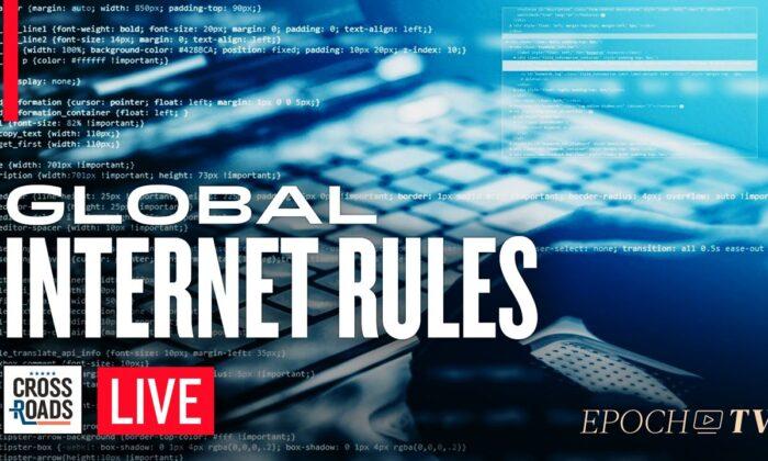 State Dept Joins Globalist Movement on Internet Rules; New Programs Look to End Online Anonymity