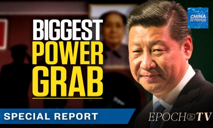 Power Grab: What Xi Jinping's 3rd Term Means