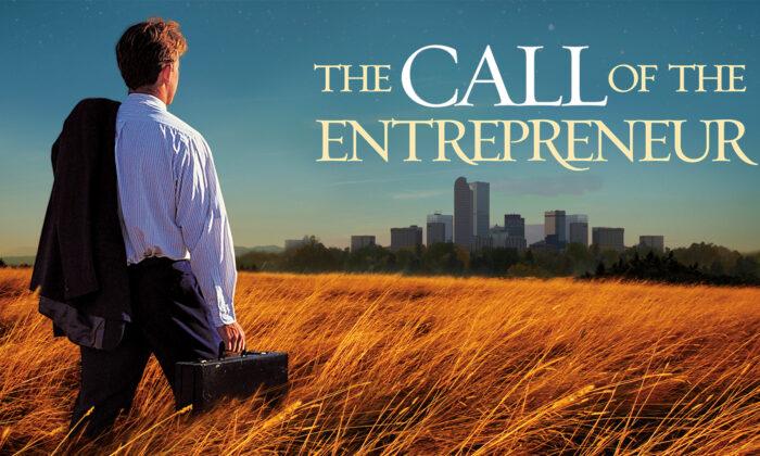 The Call of the Entrepreneur | Documentary