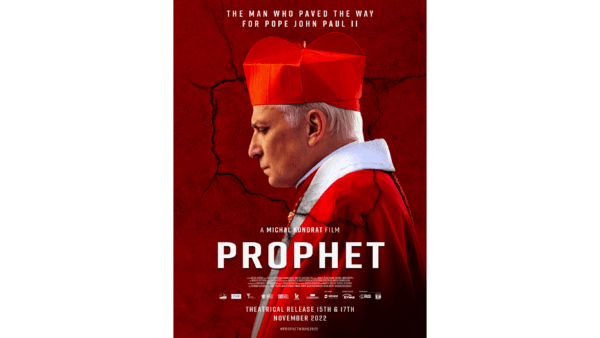 Poster for the film "Prophet" about the life of Cardinal Stefan Wszynski who opposed communism in Poland. (prophet2022)
