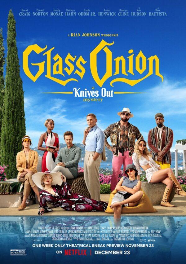 Packed with razor sharp snarky humor, brilliant twists, and air-tight logic, "Glass Onion" is an intriguing who-dun-it. (Netflix)