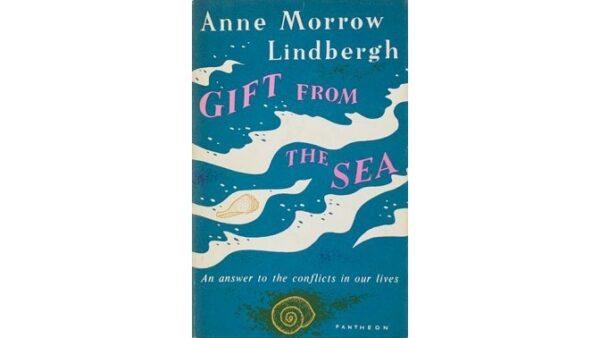 Anne Morrow Lindbergh's "Gift from the Sea" has garnered a following that has lasted for generations.