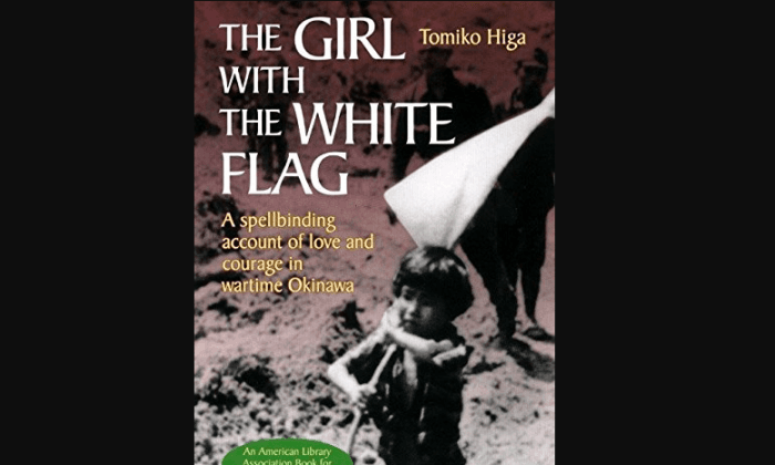 Book Review: ‘The Girl With the White Flag’: A Child’s Account of America’s Invasion of Okinawa