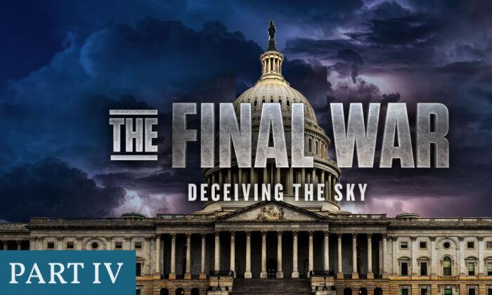 The Final War | Chapter 4: Deceiving the Sky