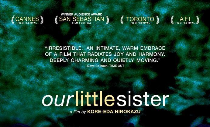 Popcorn and Inspiration: ‘Our Little Sister’: The Family Ties That Bind