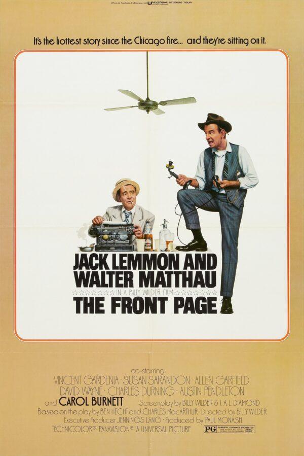 Walter Matthau and Jack Lemmon are two outstanding actors who are at the top of their game, in "The Front Page." (Universal Pictures)