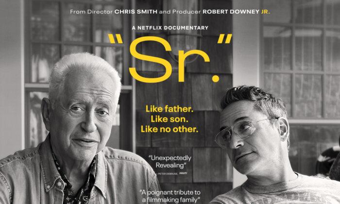 Film Review: ‘Sr.’: The Older and Younger Downey Bare Their Souls