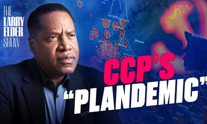 Is COVID-19 Part of the CCP’s Plan to Control the World? | The Larry Elder Show | EP. 108