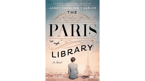  “The Paris Library” follows Odile Soucher into a position at the American Library in Paris. (Atria Books)
