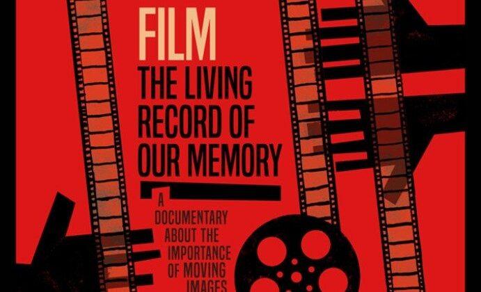Film Review: ‘Film, the Living Record of Our Memory’: The Medium Is the (Often Ailing) Star