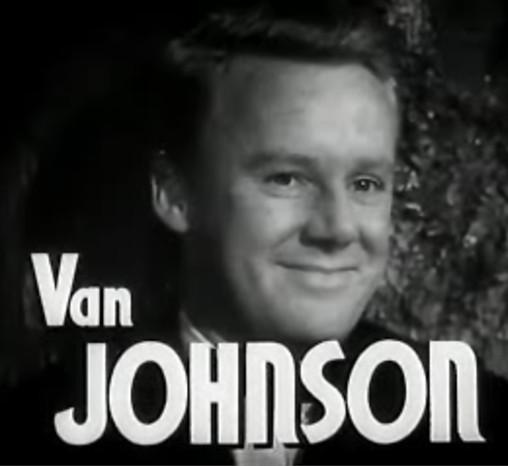Cropped screenshot of Van Johnson from the trailer for the film "High Barbaree" in 1947. (Public Domain)