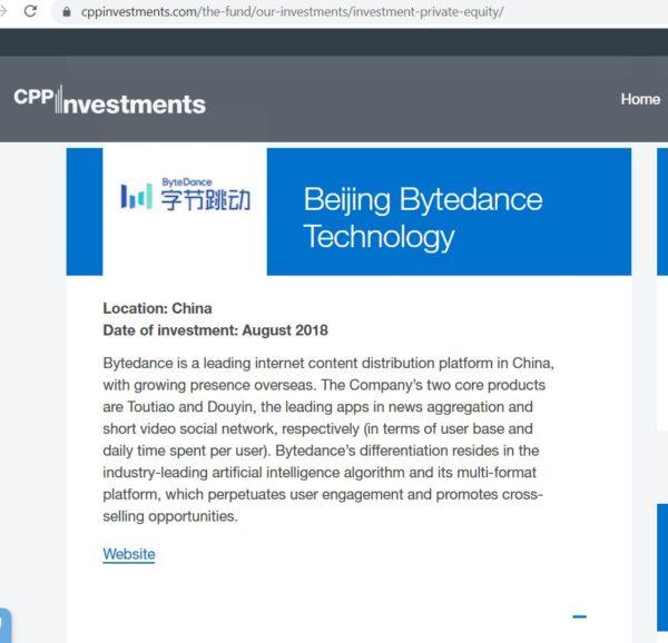 A screenshot from the website of CPP Investments showing Beijing Bytedance Technology as one of the companies the pension board is currently investing in. (CPP Investments/Screenshot via The Epoch Times)