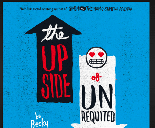 The cover of "The Upside of Unrequited" by Becky Albertalli. (Courtesy of Christina Korines)