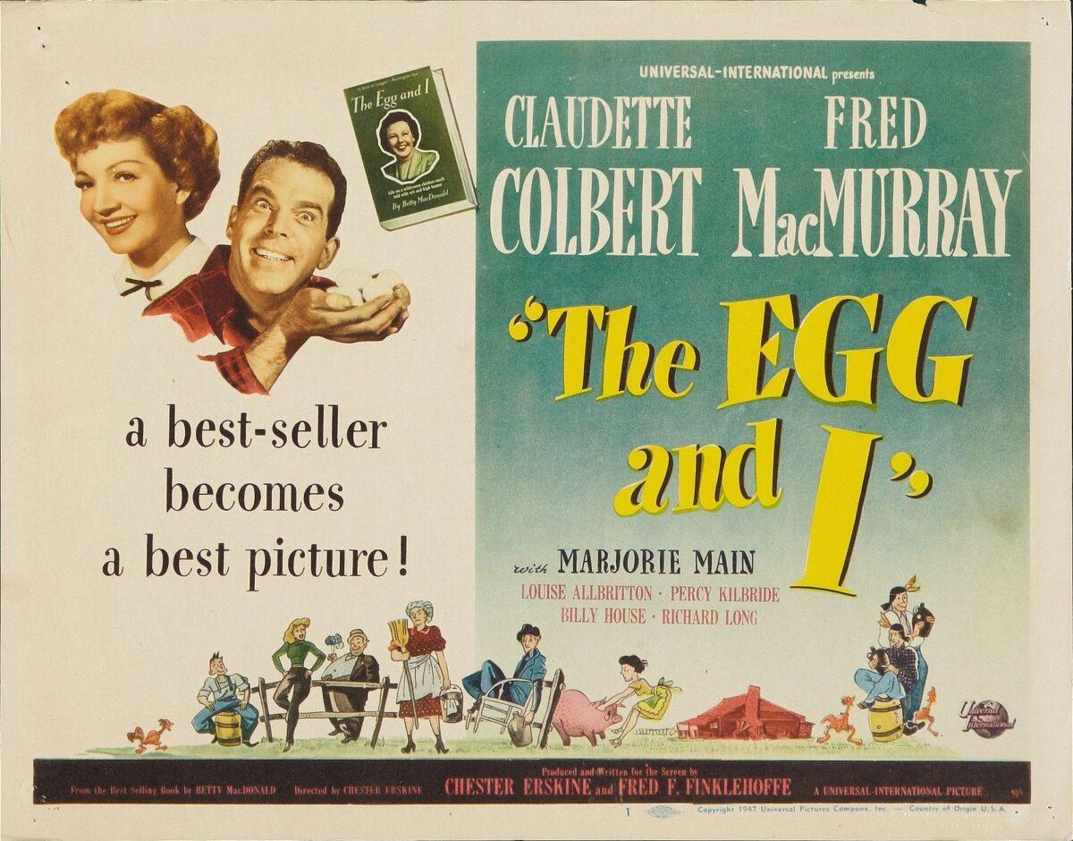 Claudette Colbert and Fred MacMurray in the film “The Egg and I” (1947). (MovieStillsDB)