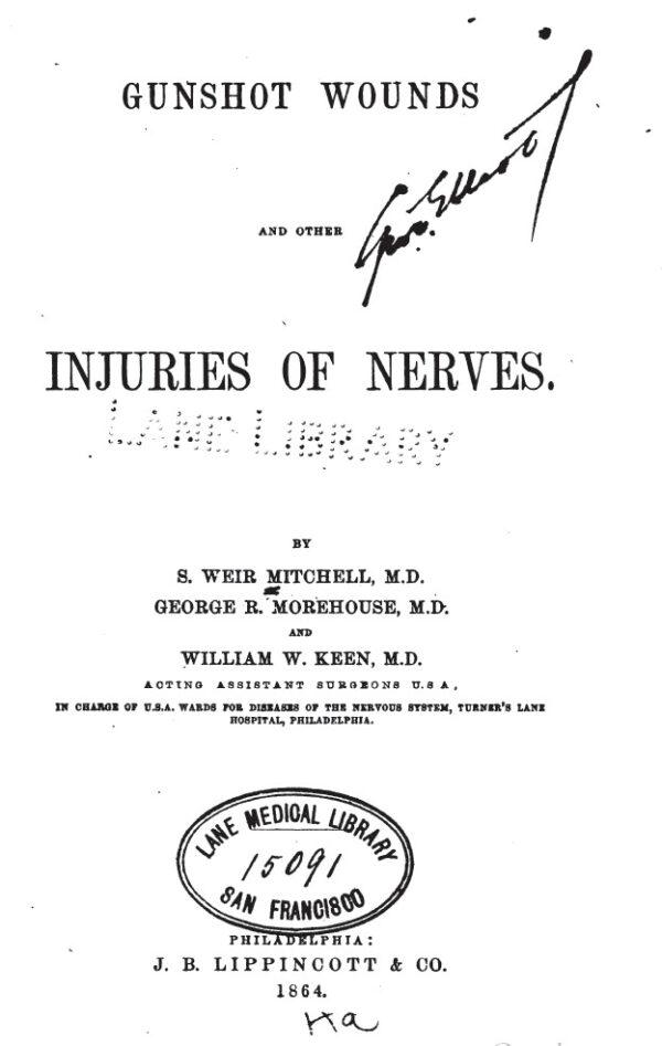 Cover page of "Gunshot Wounds and Other Injuries of Nerves," 1864, by Mitchell, Morehouse, and Keen. (Public Domain)