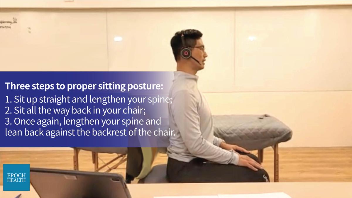 Step one to proper sitting posture: Extend your body as if you're being measured for height, and sit up straight. (The Epoch Times)