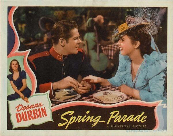 Cpl. Harry Marten (Robert Cummings) and Ilonka Tolnay (Deanna Durbin) in "Spring Parade." (MovieStillsDB)
