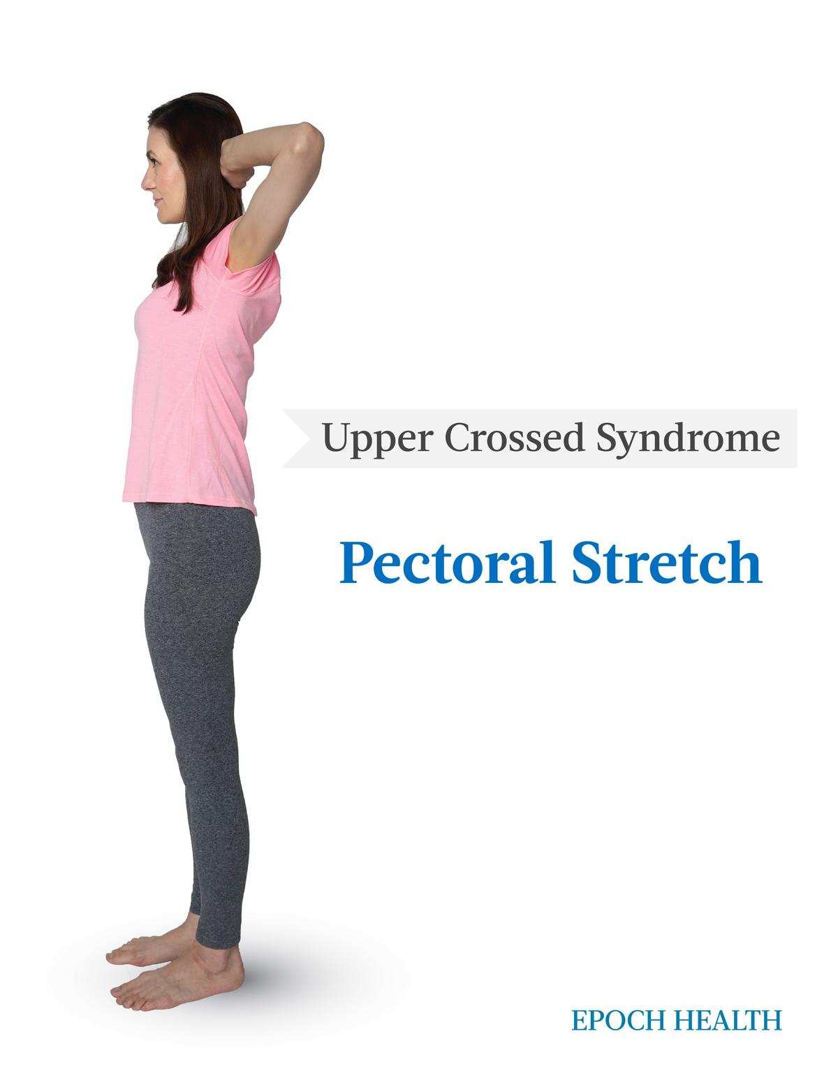 Stretches to correct upper crossed syndrome and relax muscles: pectoral stretch. (The Epoch Times)