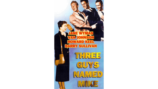 Jane Whyman stars in romantic comedy "Three Guys Named Mike." (Metro-Goldwyn-Mayer)