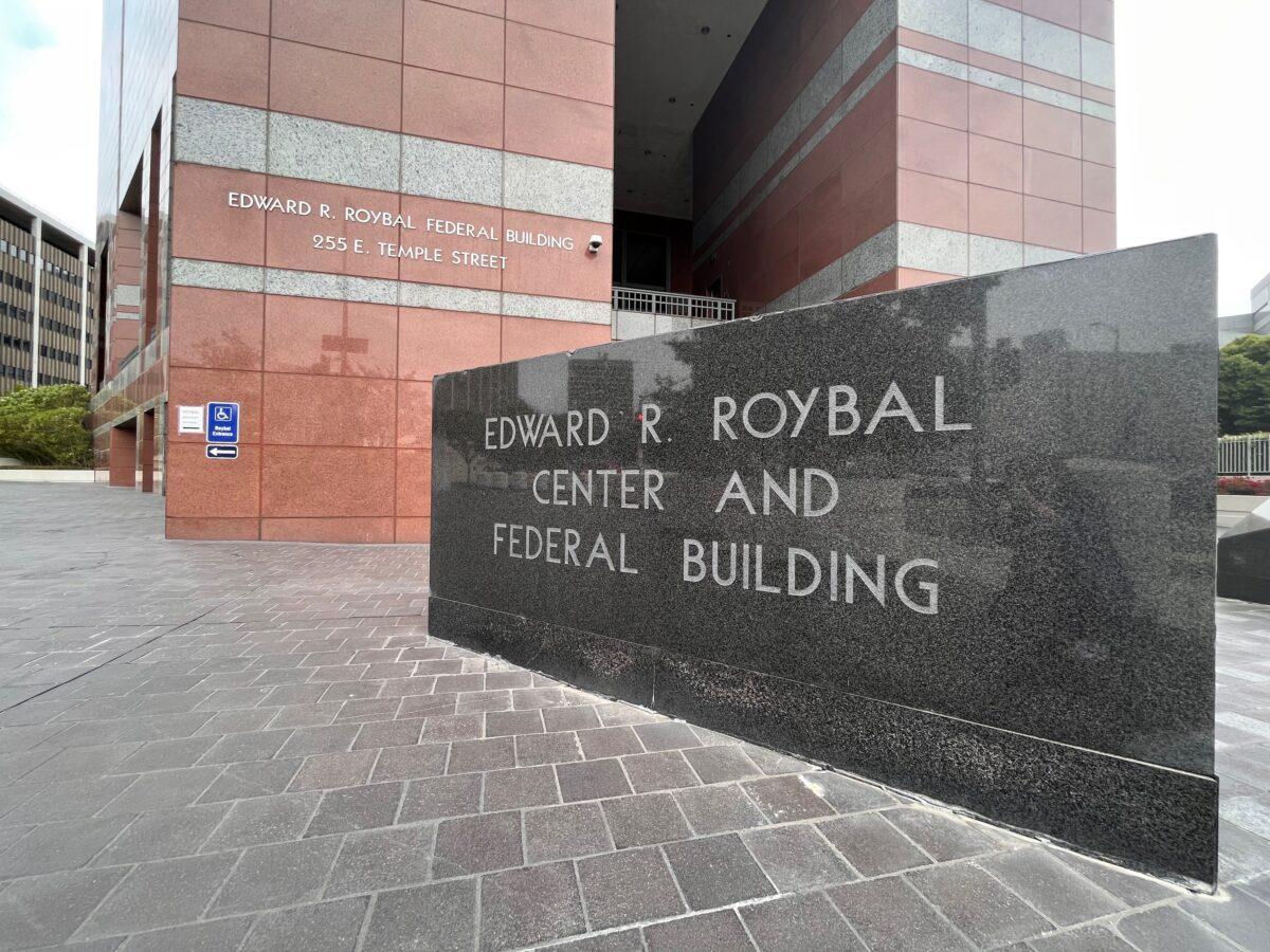 The Edward R. Roybal Federal Building and U.S. Courthouse in Los Angeles on May 26, 2023. (Annie Wang/The Epoch Times)