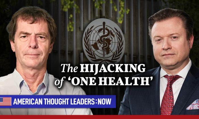Dr. David Bell: The Real Meaning of Recent WHO Negotiations and the ‘One Health’ Ideology | ATL:NOW