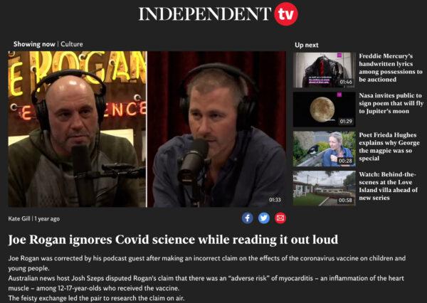 <a href="https://www.independent.co.uk/tv/culture/joe-rogan-ignores-covid-science-while-reading-it-out-loud-b2190395.html">Watch here</a>