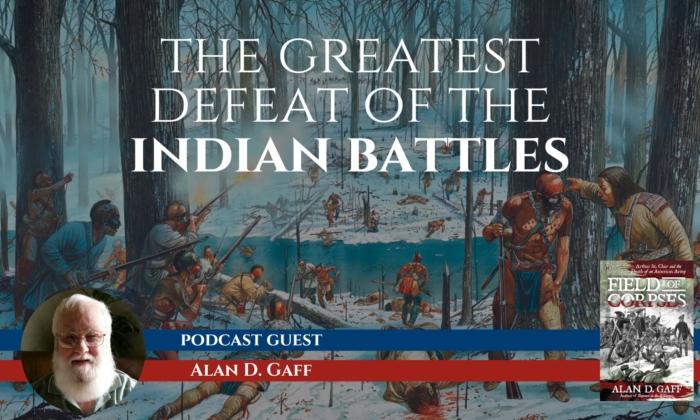 The Destruction of an American Army, With Alan D. Gaff | Sons of History, Ep. 8