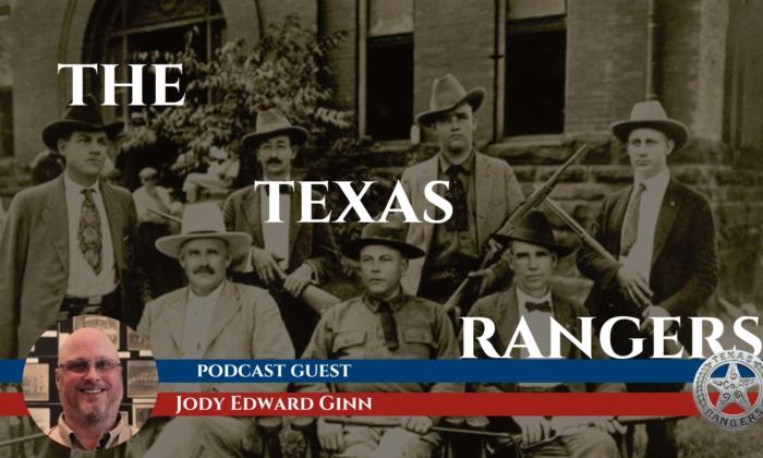 Who Are the Texas Rangers? With Jody Edward Ginn | Sons of History, Ep. 6