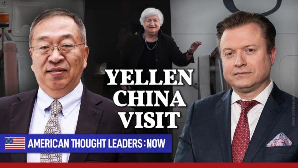 ‘China’s Economy Is in Big Trouble’—Miles Yu on Janet Yellen’s Trip to China | ATL:NOW