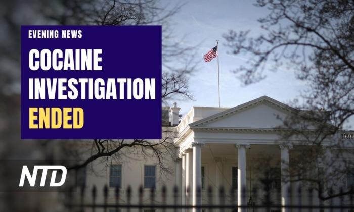 NTD Evening News (July 13): White House Cocaine Probe Ends, No Suspect Found; Biden Says Putin ‘Already Lost the War’ in Ukraine